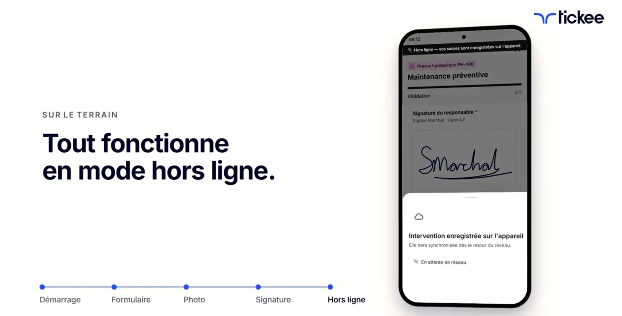 Le mode hors ligne : l'intervention se saisit même sans réseau, ce qui compte dans un sous-sol ou une zone peu couverte.